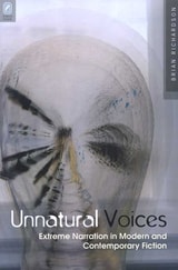 cover of UNNATURAL VOICES: EXTREME NARRATION IN MODERN AND CONTEMPO