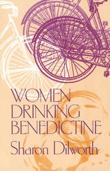 cover of WOMEN DRINKING BENEDICTINE