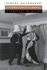 cover of Troubled Lovers in History: A Sequence of Poems