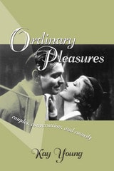 cover of ORDINARY PLEASURES: COUPLES, CONVERSATION, AND COMEDY