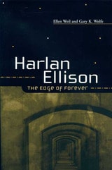cover of HARLAN ELLISON: THE EDGE OF FOREVER