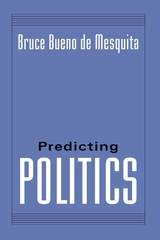 cover of PREDICTING POLITICS