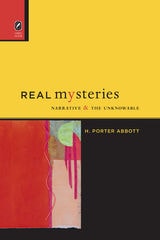 cover of Real Mysteries: Narrative and the Unknowable