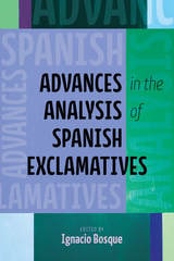 cover of Advances in the Analysis of Spanish Exclamatives