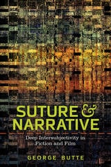 cover of Suture and Narrative: Deep Intersubjectivity in Fiction and Film