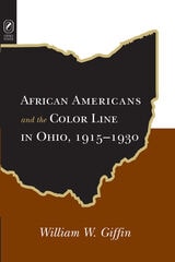 cover of African Americans and the Color Line in Ohio: 1915–1930