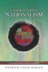 cover of Understanding Nationalism: On Narrative, Cognitive Science, and Identity