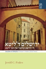 cover of Jerusalem of Lithuania: A Reader in Yiddish Cultural History