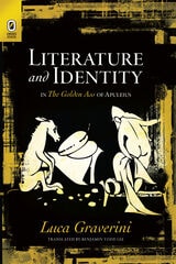cover of Literature and Identity in The Golden Ass of Apuleius