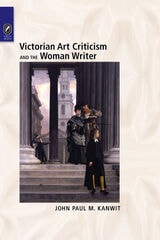 cover of Victorian Art Criticism and the Woman Writer