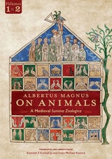 cover of Albertus Magnus On Animals V1 2: A Medieval Summa Zoologica Revised Edition