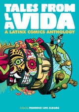 cover of Tales from la Vida: A Latinx Comics Anthology