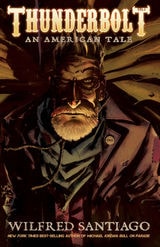 cover of Thunderbolt: An American Tale, Vol. 1