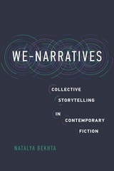 cover of We-Narratives: Collective Storytelling in Contemporary Fiction