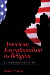 cover of American Exceptionalism as Religion: Postmodern Discontent