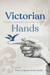 cover of Victorian Hands: The Manual Turn in Nineteenth-Century Body Studies