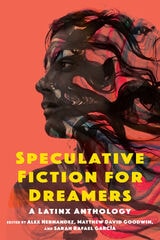 cover of Speculative Fiction for Dreamers: A Latinx Anthology