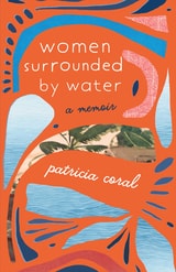 cover of Women Surrounded by Water: A Memoir