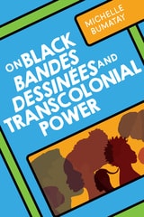 cover of On Black Bandes Dessinées and Transcolonial Power