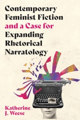 cover of Contemporary Feminist Fiction and a Case for Expanding Rhetorical Narratology