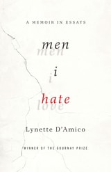 cover of Men I Hate: A Memoir in Essays