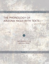 cover of The Phonology of Arizona Yaqui with Texts