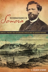 cover of Reconnaissance in Sonora: Charles D. Poston’s 1854 Exploration of Mexico and the Gadsden Purchase