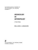cover of Archaeology As Anthropology: A Case Study