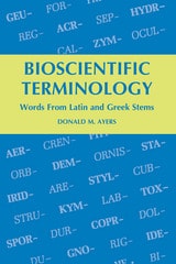cover of Bioscientific Terminology: Words from Latin and Greek Stems