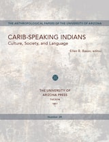 cover of Carib-Speaking Indians: Culture, Society, and Language