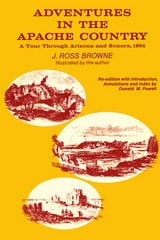 cover of Adventures in the Apache Country: A Tour Through Arizona and Sonora, 1864