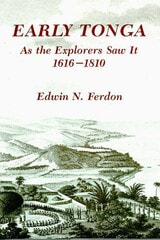 cover of Early Tonga As the Explorers Saw It, 1616–1810