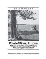 cover of Point of Pines: A History of the University of Arizona Archaeological Field School