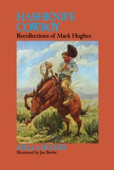 cover of Hashknife Cowboy: Recollections of Mack Hughes
