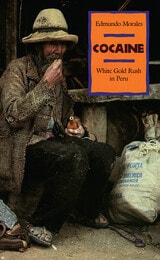 cover of Cocaine: White Gold Rush in Peru
