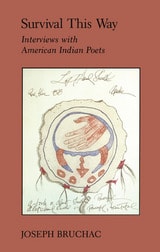 cover of Survival This Way: Interviews with American Indian Poets