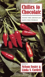 cover of Chilies to Chocolate: Food the Americas Gave the World