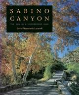 cover of Sabino Canyon: The Life of a Southwestern Oasis