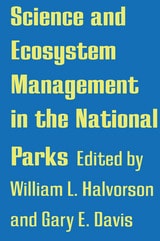 cover of Science and Ecosystem Management in the National Parks