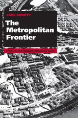 cover of The Metropolitan Frontier: Cities in the Modern American West