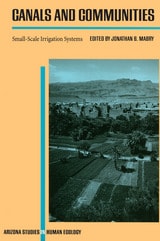 cover of Canals and Communities: Small-Scale Irrigation Systems