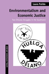 cover of Environmentalism and Economic Justice: Two Chicano Struggles in the Southwest