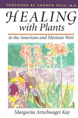 cover of Healing with Plants in the American and Mexican West