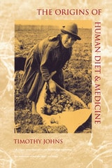 cover of The Origins of Human Diet and Medicine: Chemical Ecology