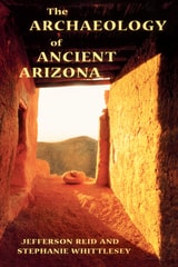 cover of The Archaeology of Ancient Arizona