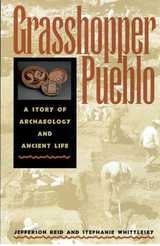 cover of Grasshopper Pueblo: A Story of Archaeology and Ancient Life