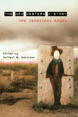 cover of The New Western History: The Territory Ahead