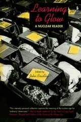 cover of Learning to Glow: A Nuclear Reader
