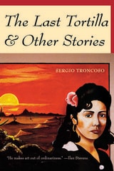 cover of The Last Tortilla: and Other Stories