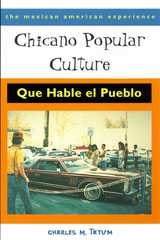 cover of Chicano Popular Culture: Que Hable el Pueblo
